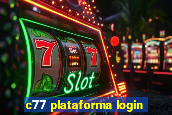 c77 plataforma login